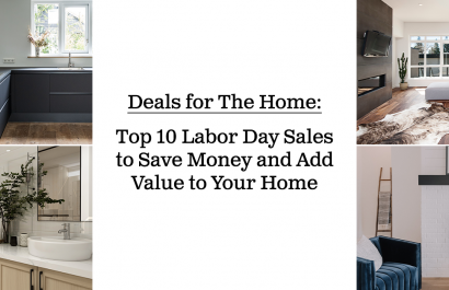 Top 10 Labor Day Sales to Boost The Value of Your Home